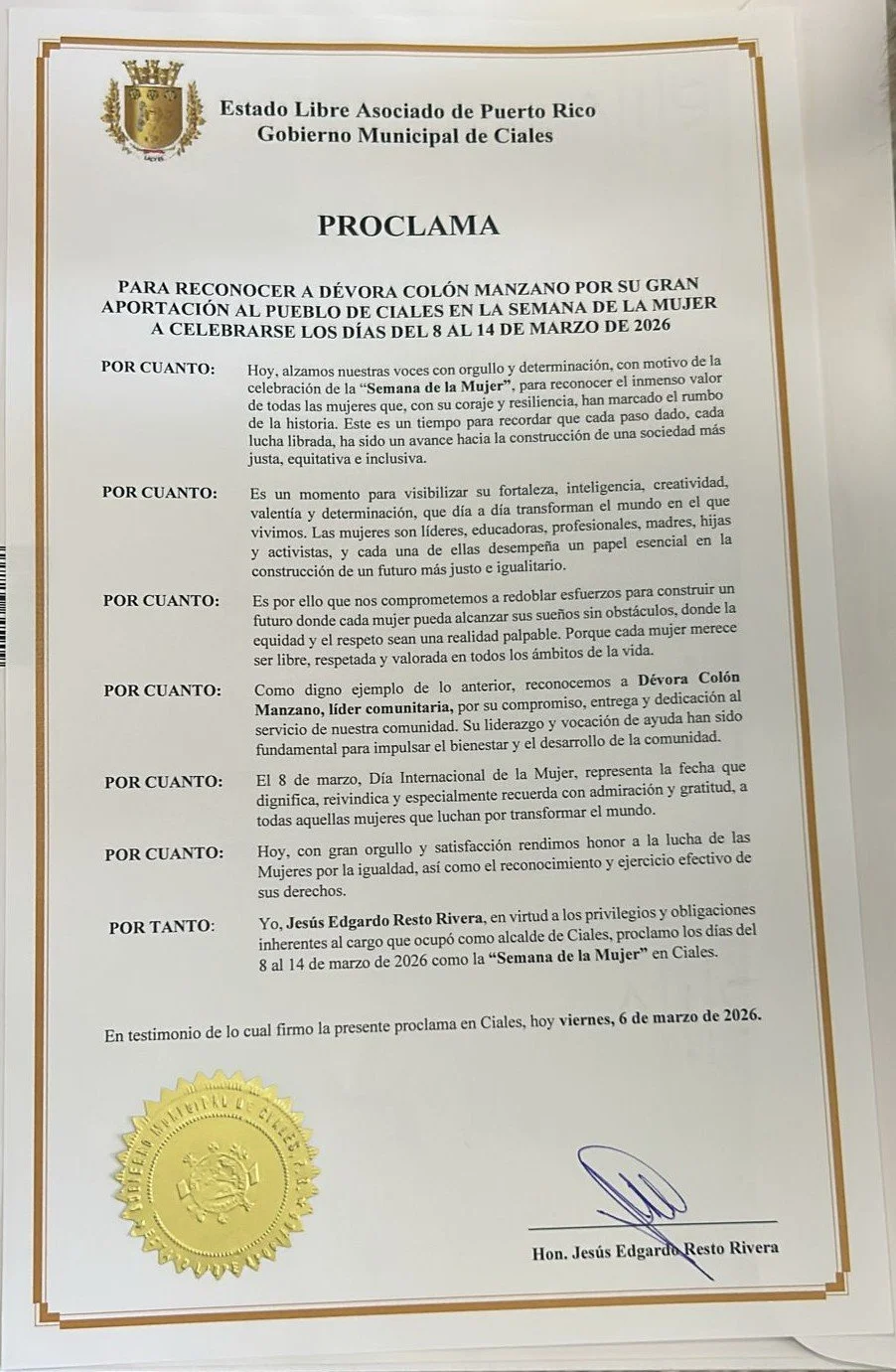 La proclama destaca la trayectoria y aportación de Dévora Colón Manzano, líder comunitaria de Ciales, en el marco de la Semana de la Mujer. Un homenaje a su compromiso, servicio y dedicación al bienestar de nuestra comunidad.