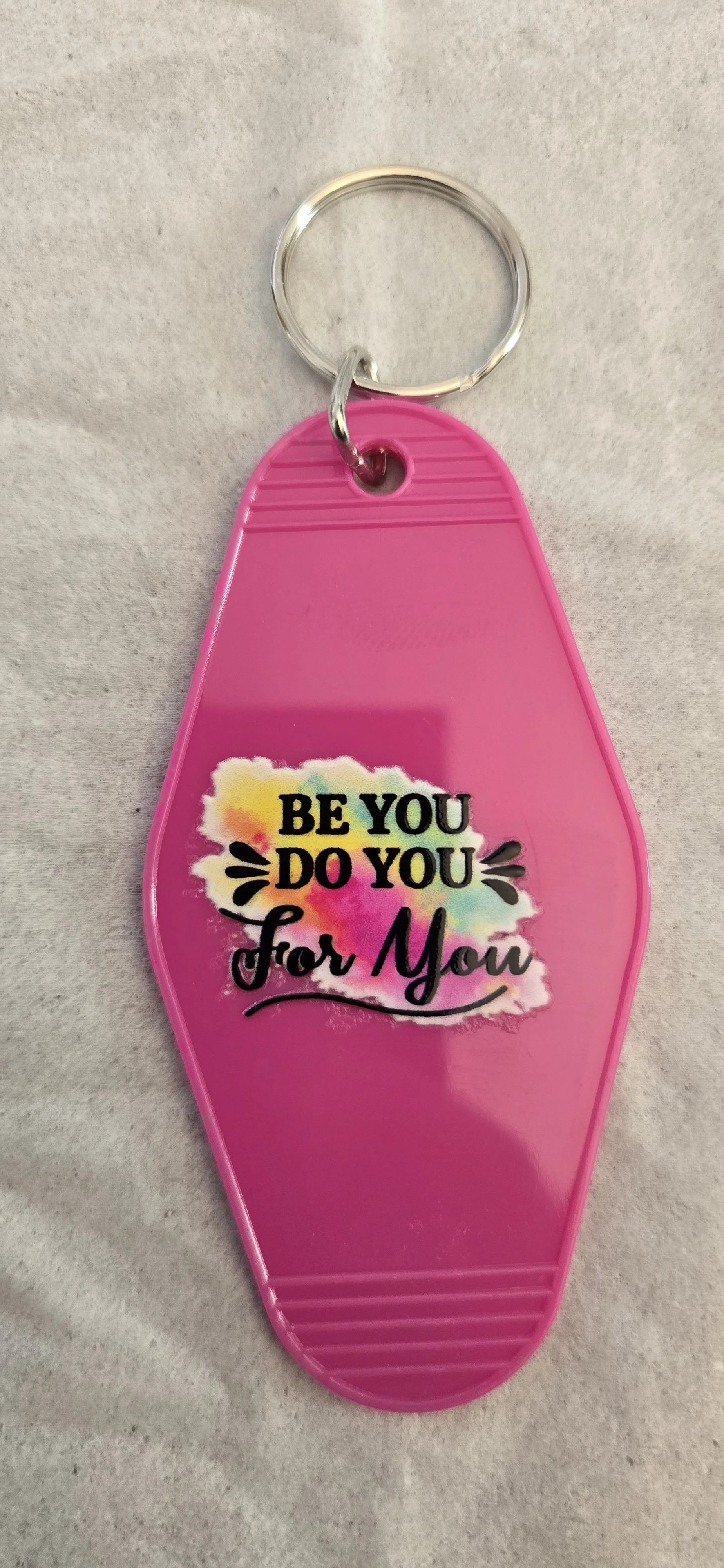 'Be You' Motivational Keychain