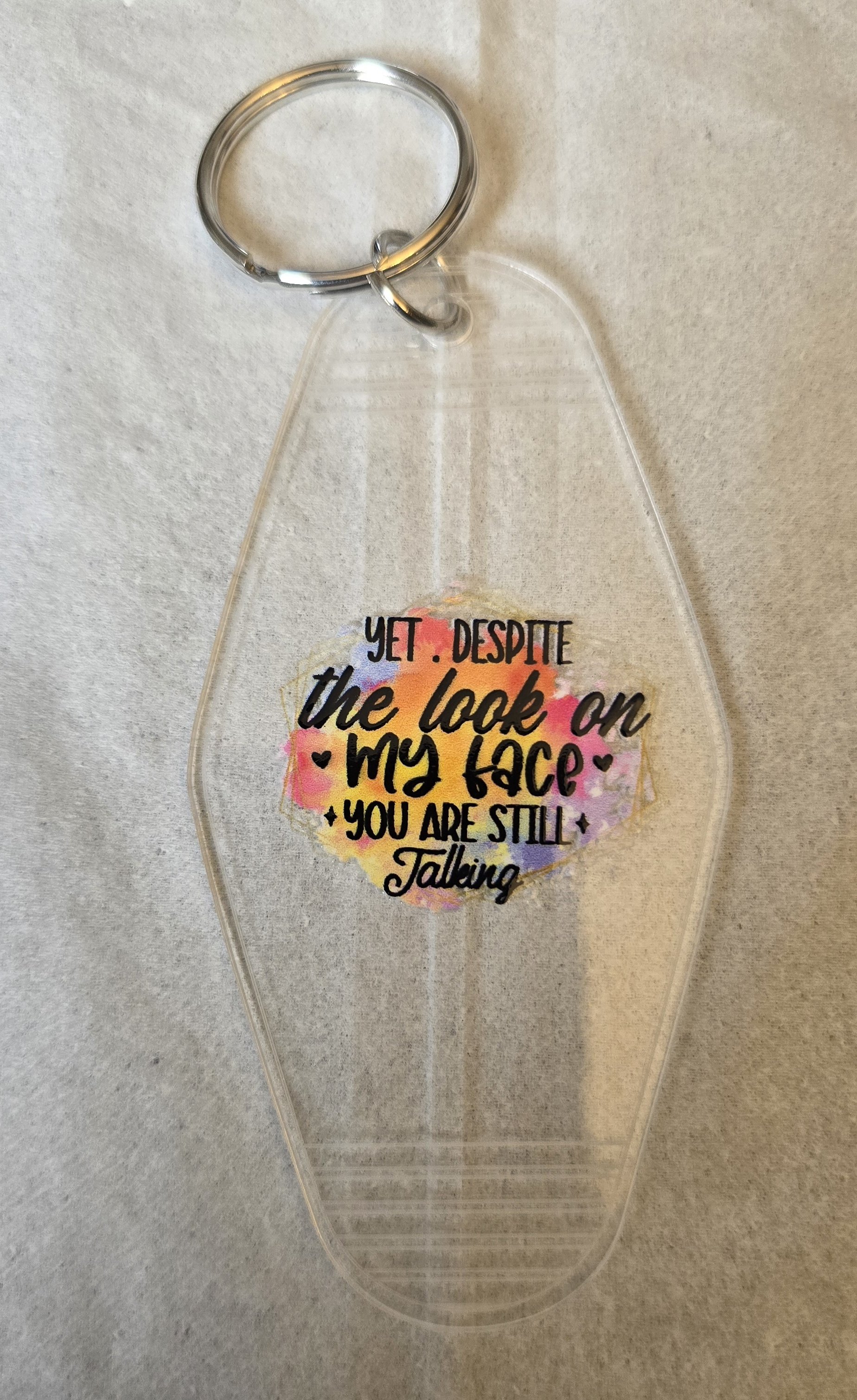 Sassy Quote Acrylic Keychain