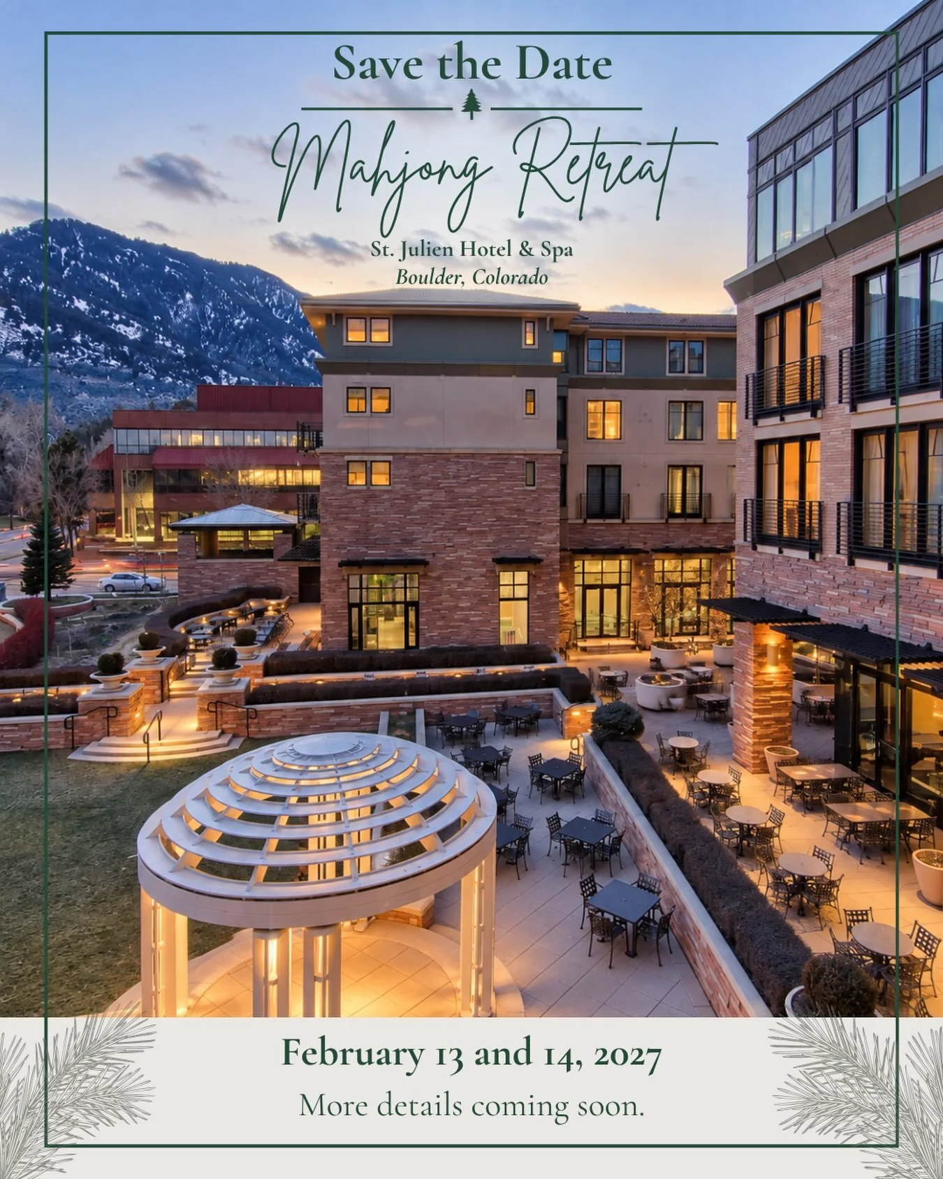 Save the date! 🌲🀄️

We&rsquo;re heading to St Julien Hotel &amp; Spa in Boulder for an Evergreen Mahjong Retreat, February 13&ndash;14, 2027.

A winter weekend to play, connect, unwind, and spend a little more time around the mahjong table. 🤍

Mor