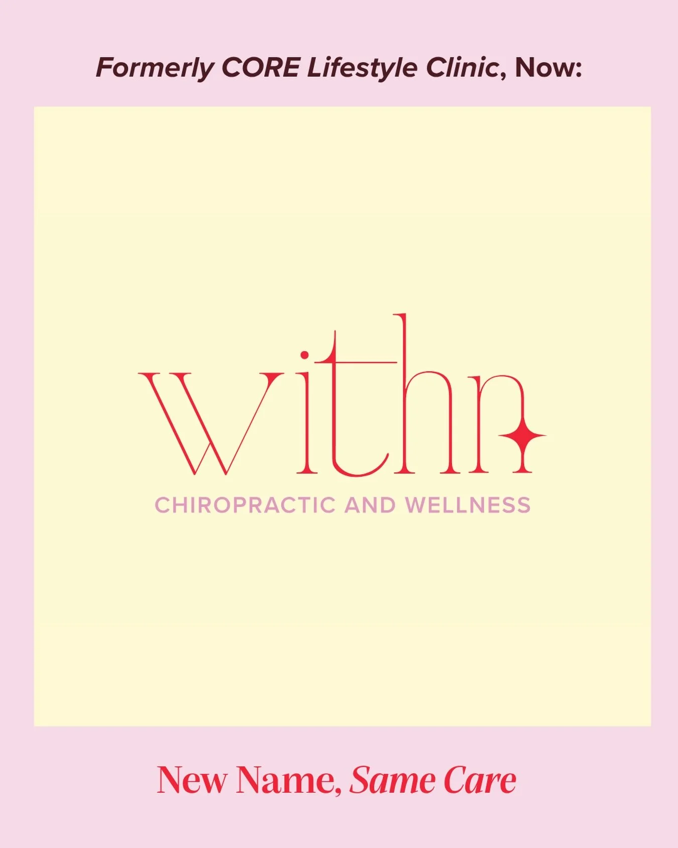 We are now Withn &bull; Chiropractic and Wellness, previously Core Lifestyle Clinic - North Loop.