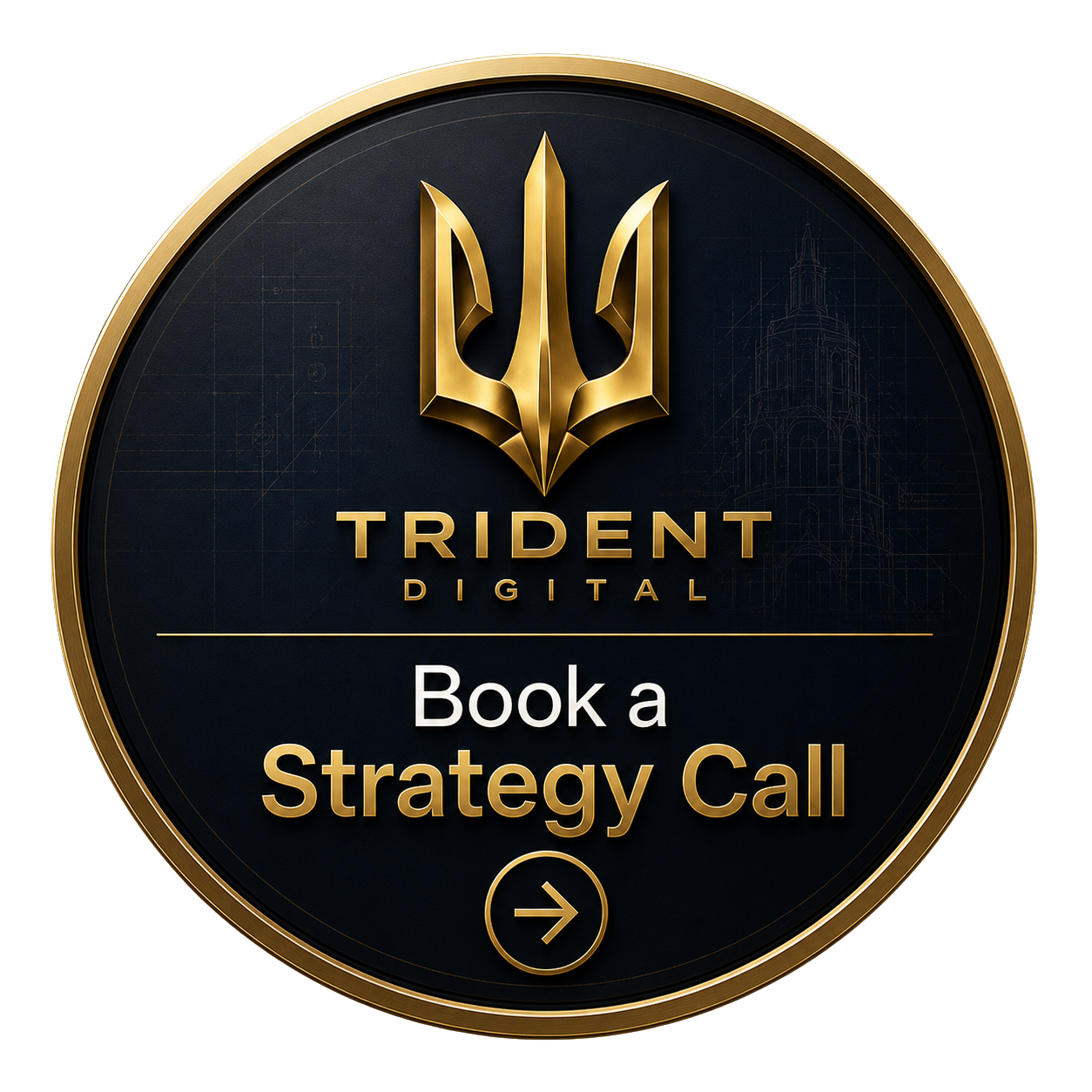 A circular button with a gold border and dark background, featuring the Trident Digital logo at the top and text inviting users to 'Book a Strategy Call' with an arrow icon at the bottom.