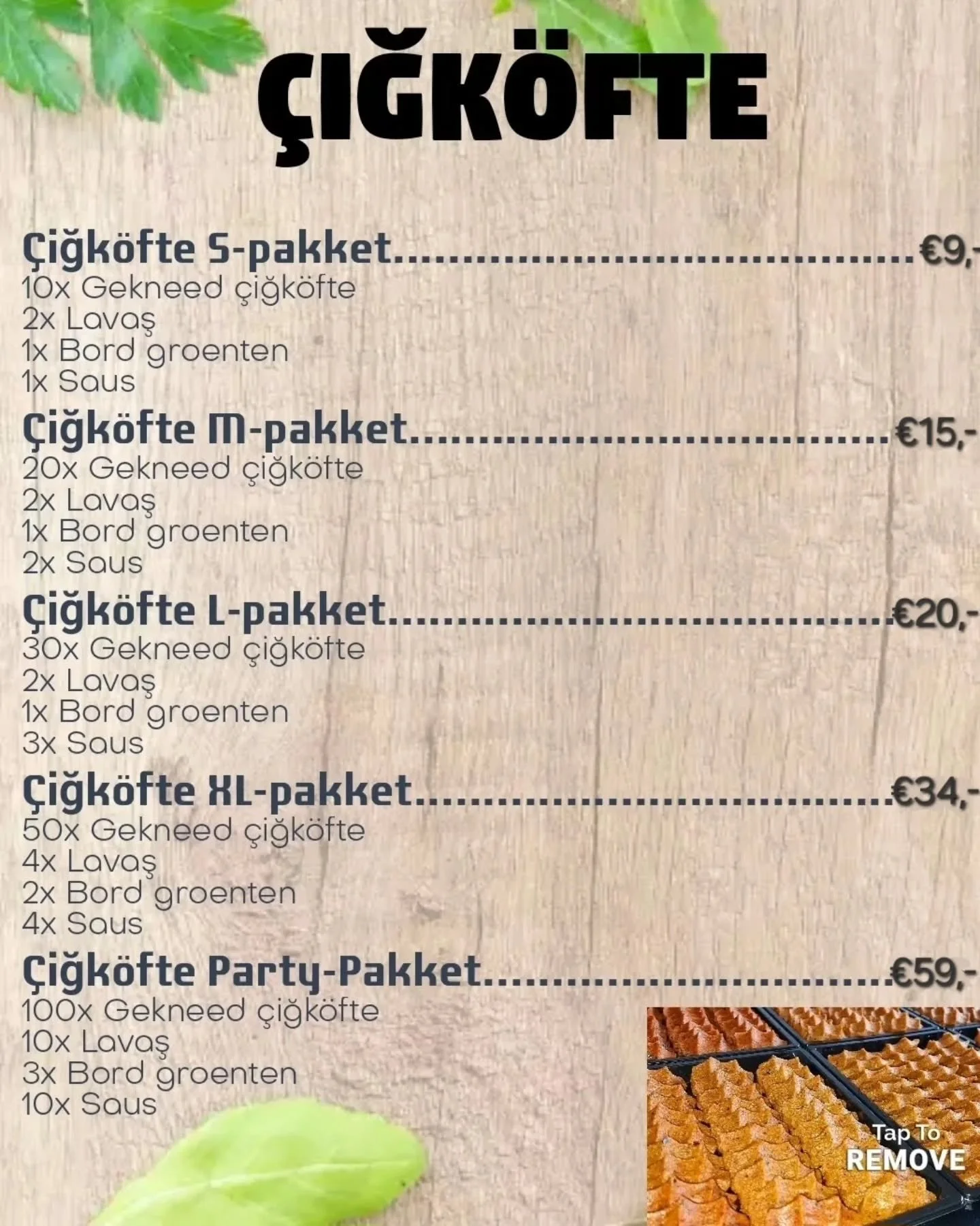 Heb je trek in &ccedil;iğk&ouml;fte?
Bekijk dan ons menukaart. 💚

Bestellingen kunt u via Instagram of Whatsapp chat doorgeven