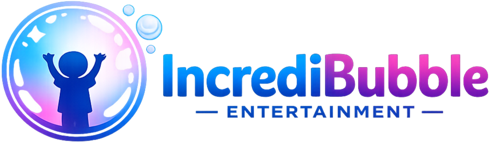 IncrediBubble Entertainment