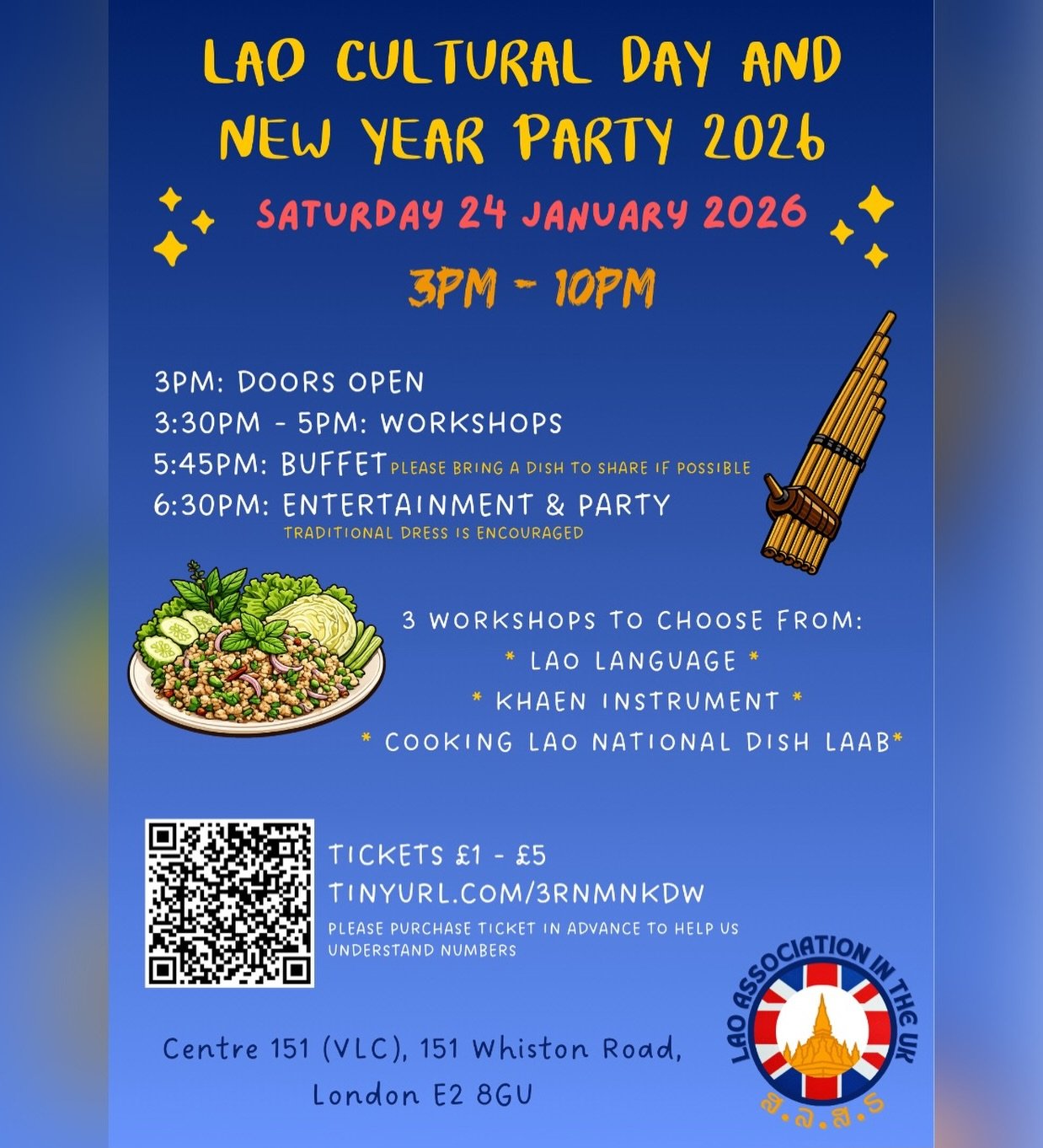 Our first event of the year will be a cultural afternoon followed by a new year party 🥳

Date: Saturday 24 January 2026
Time: 3pm-10pm
Location: Centre 151 (VLC), 151 Whiston Road, London E2 8GU
Dress: Traditional dress is encouraged

Running order: