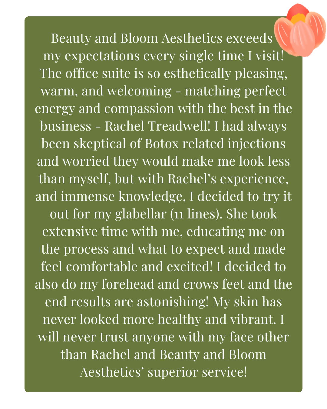 Customer review praising Beauty and Bloom Aesthetics for its excellent service and results, with a decorative flower illustration in the top right corner.