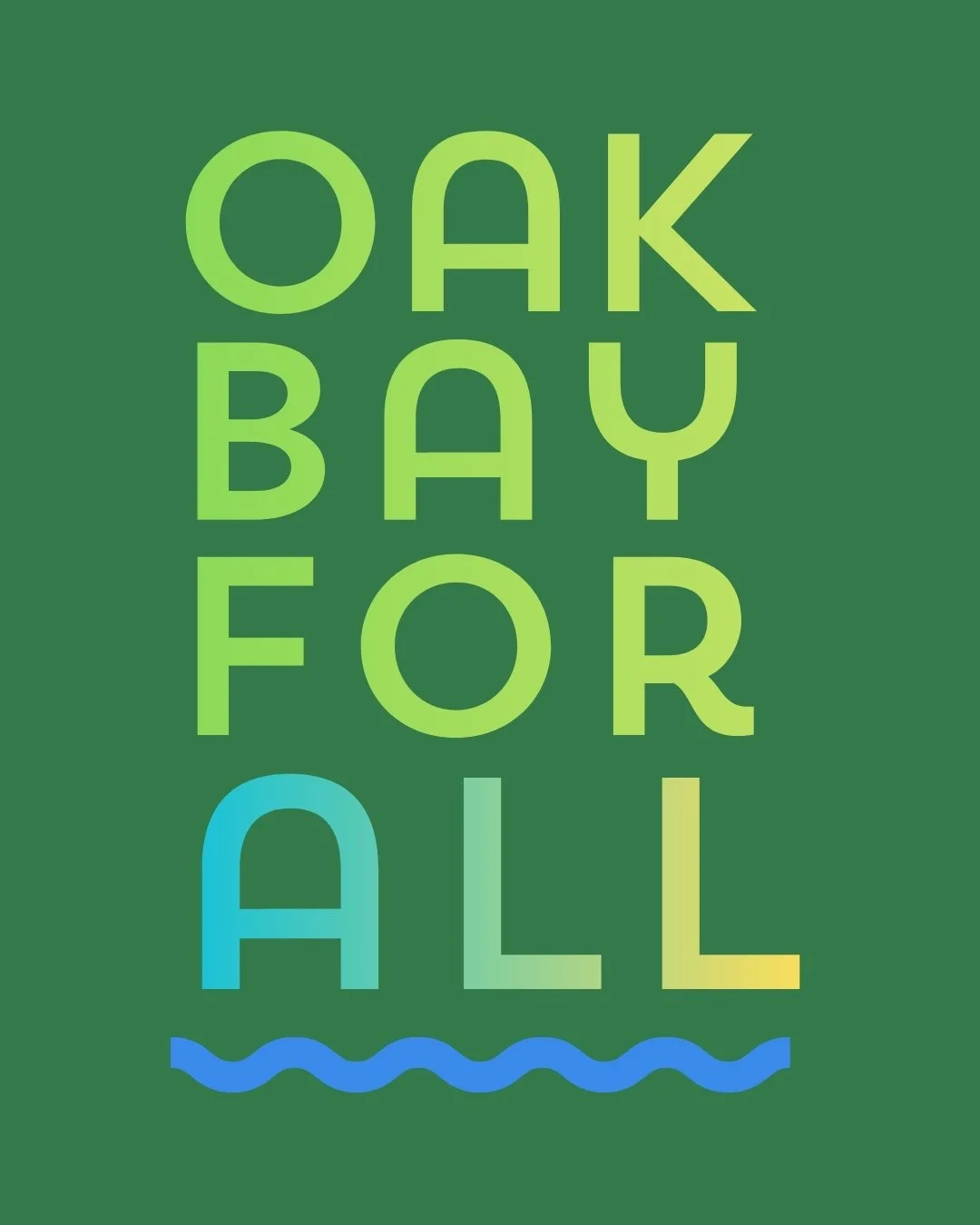 oak bay for all text against a green background