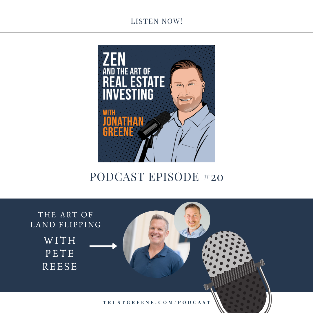 Episode 020: The Art of Land Flipping with Pete Reese