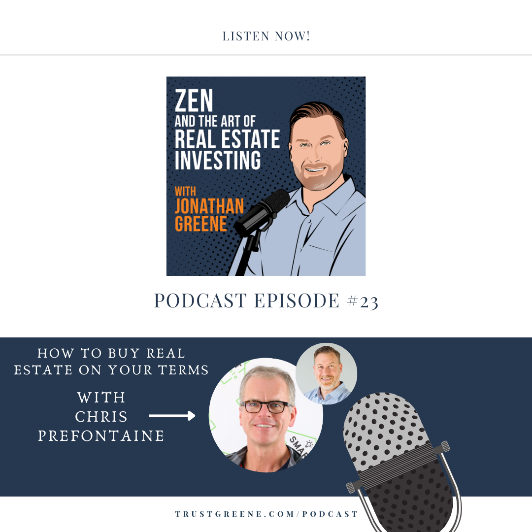 023: How to Buy Real Estate on Your Terms with Chris Prefontaine