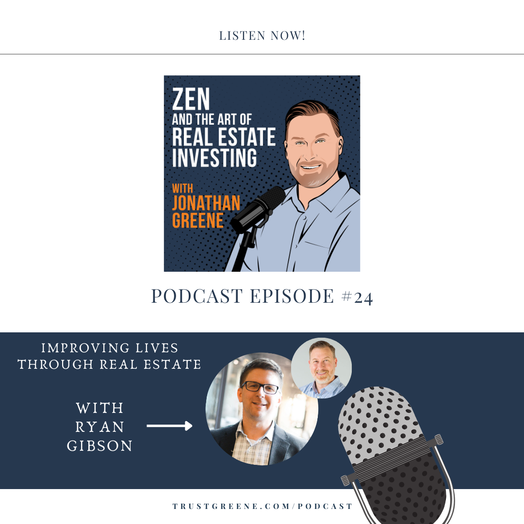 024: Improving Lives Through Real Estate with Ryan Gibson