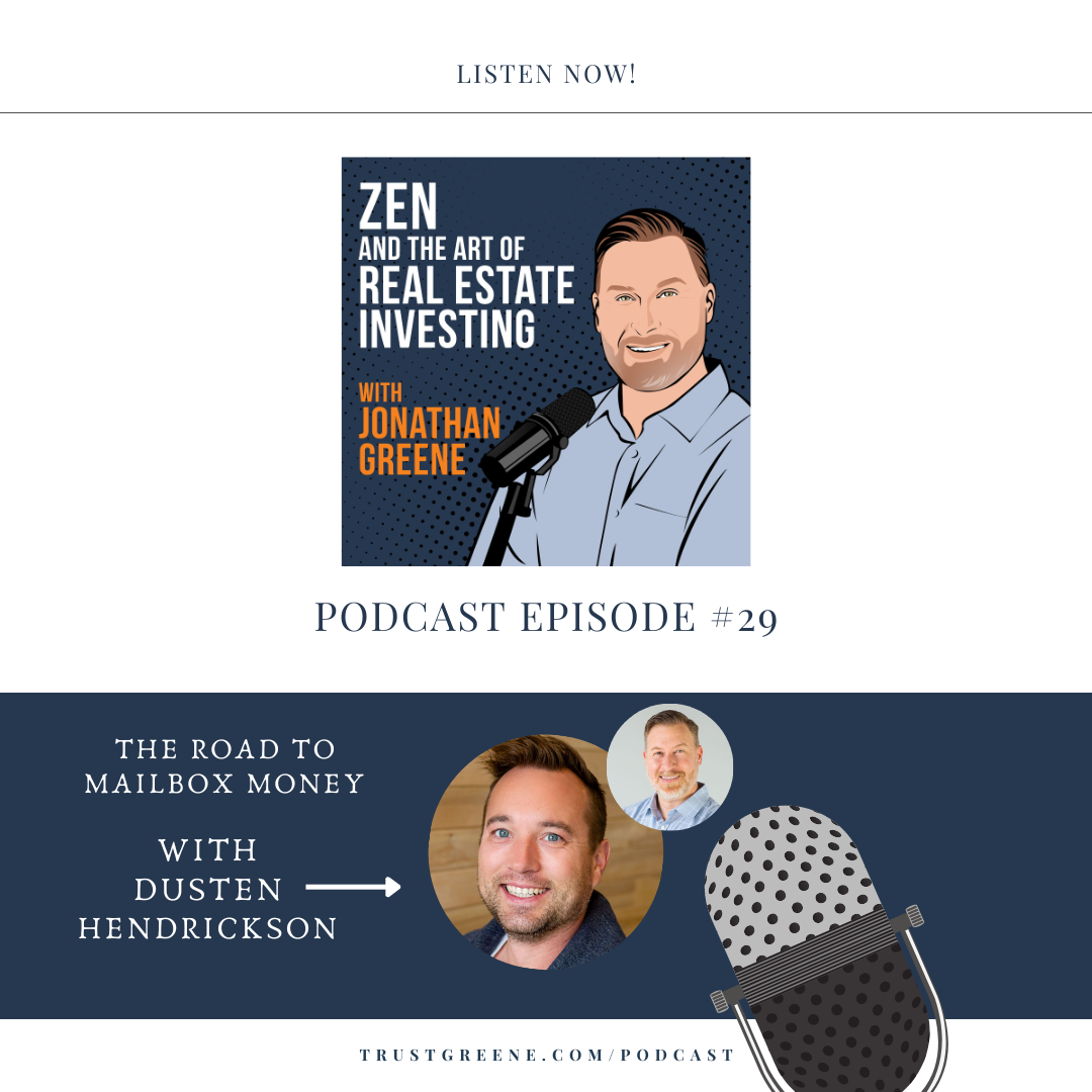 029: The Road to Mailbox Money with Dusten Hendrickson