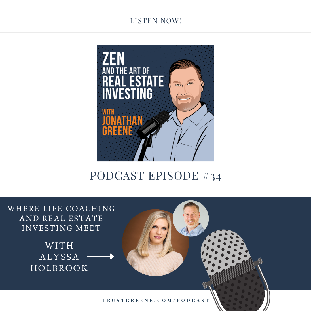  034: Where Life Coaching and Real Estate Investing Meet with Alyssa Holbrook