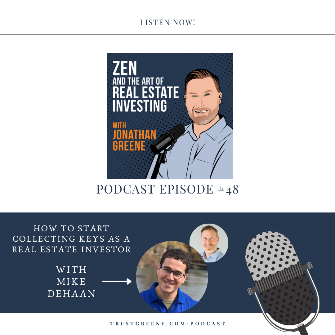  048: How to Start Collecting Keys as a Real Estate Investor with Mike DeHaan