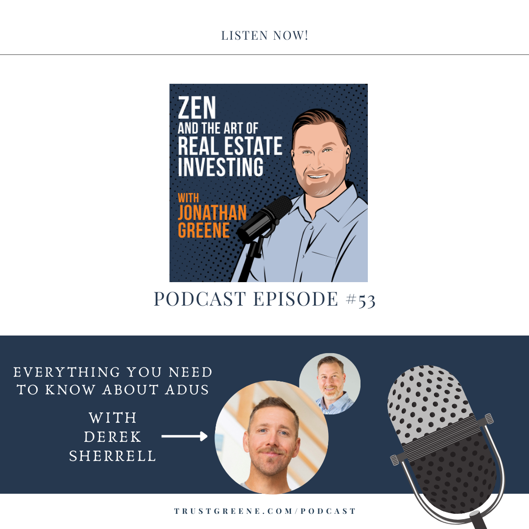 053: Everything You Need to Know About ADUs with Derek Sherrell