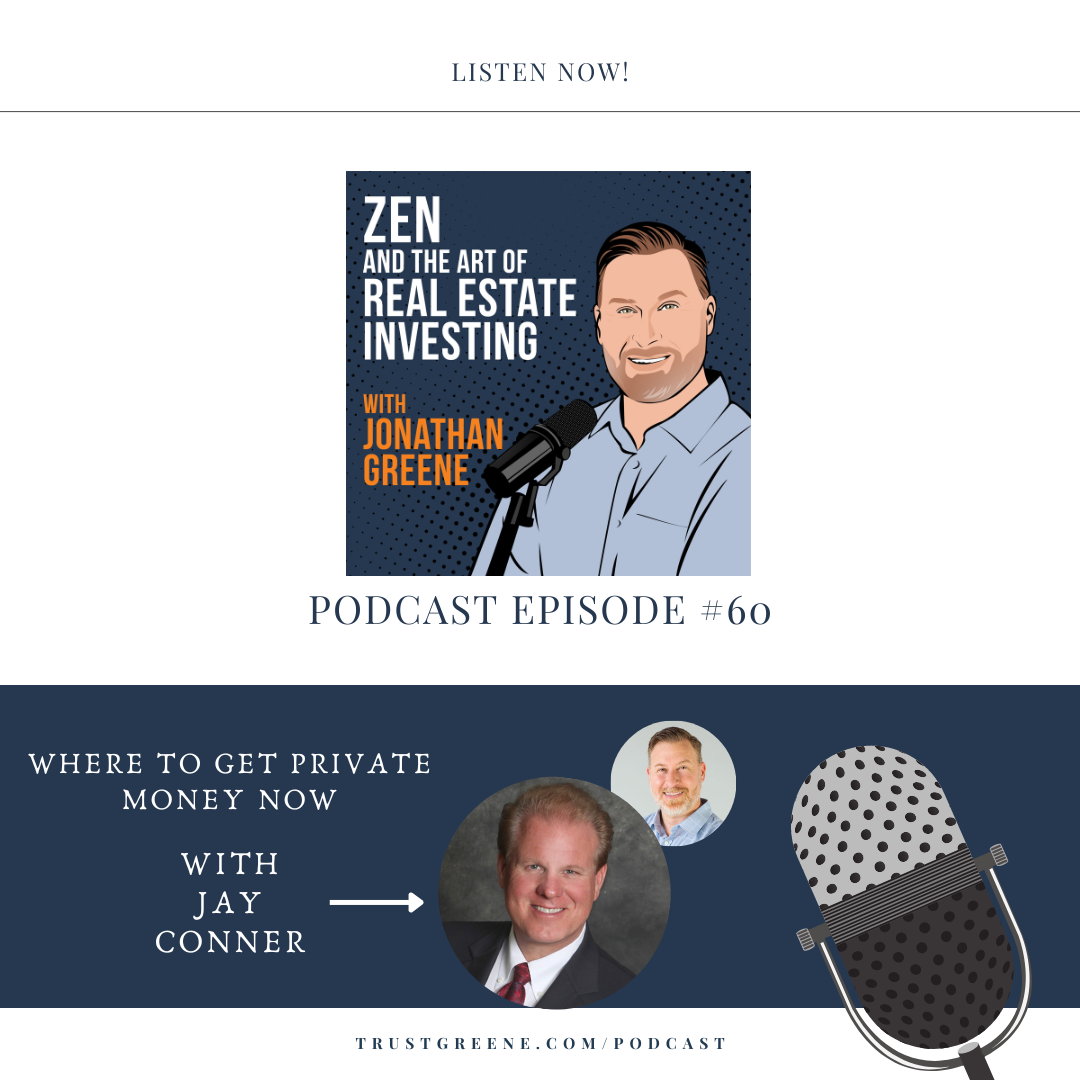 060: Where to Get Private Money Now with Jay Conner