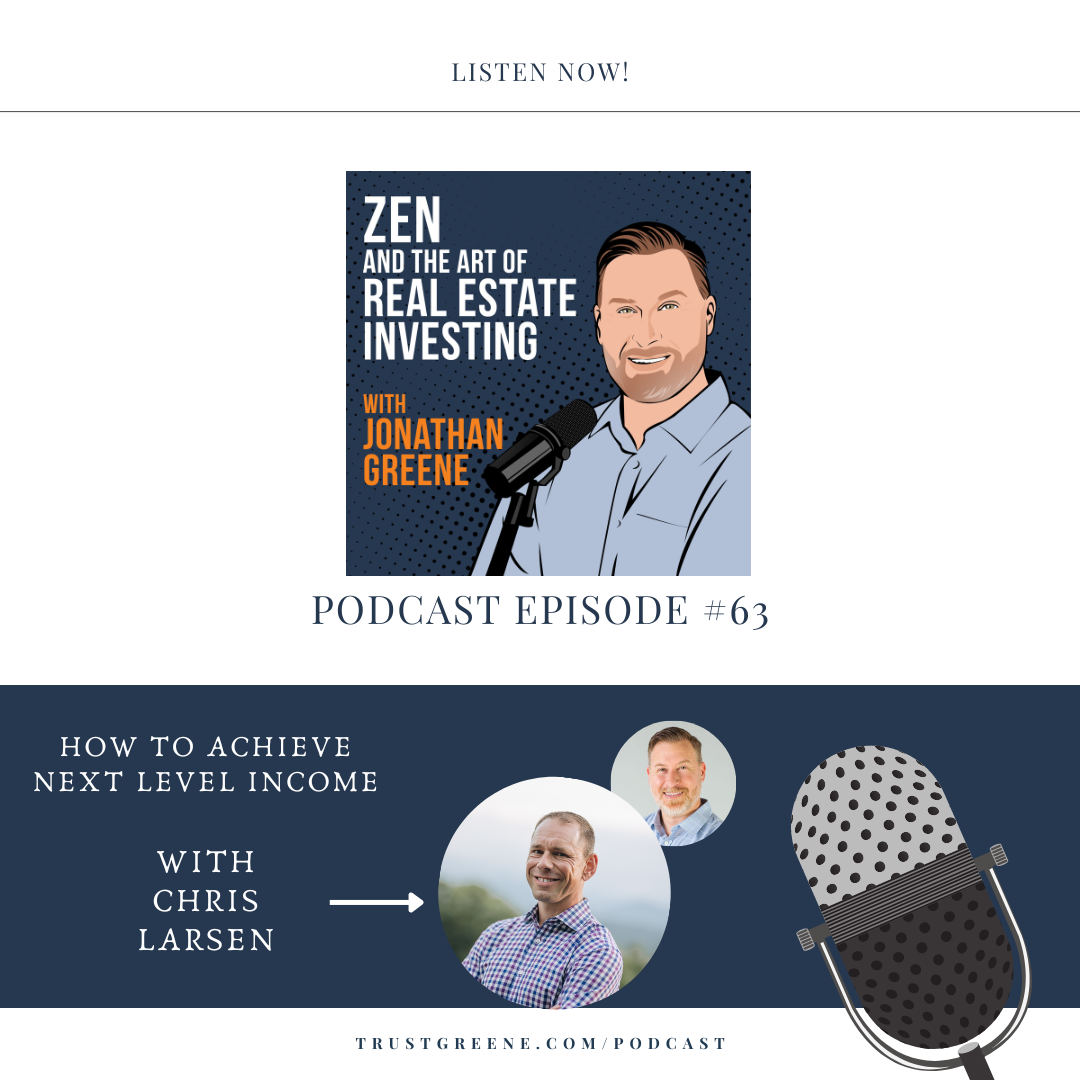 063: How to Achieve Next-Level Income with Chris Larsen
