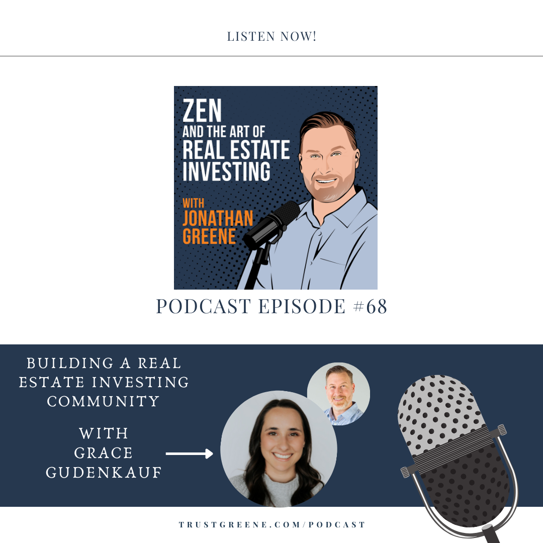 068: Building a Real Estate Investing Community with Grace Gudenkauf