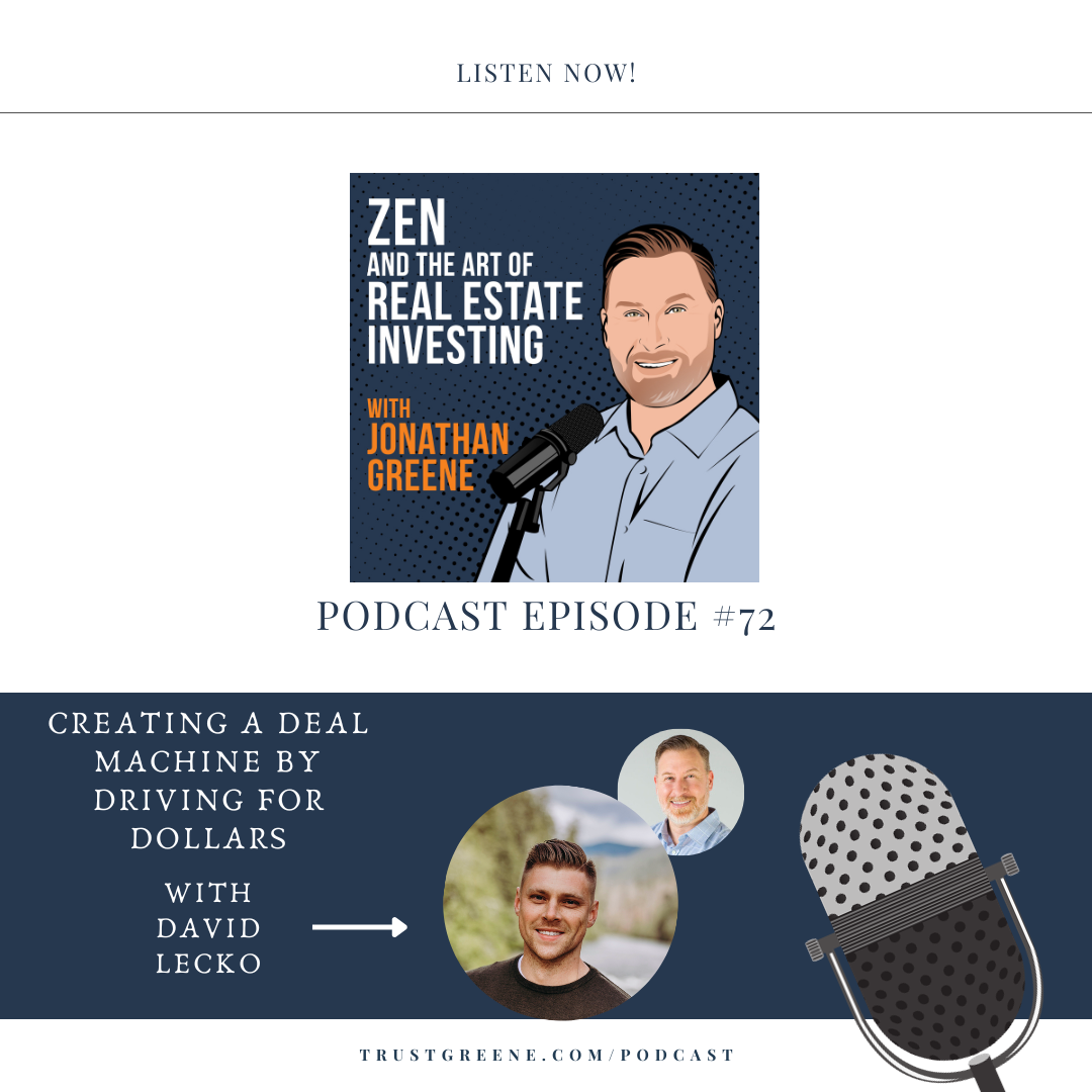 072: Creating a Deal Machine by Driving for Dollars with David Lecko