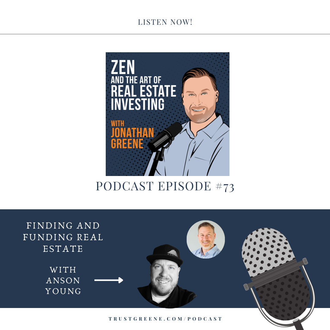 073: Finding and Funding Real Estate with Anson Young