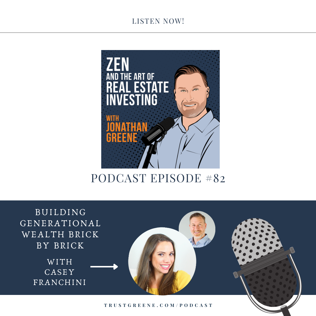 082: Building Generational Wealth Brick By Brick with Casey Franchini