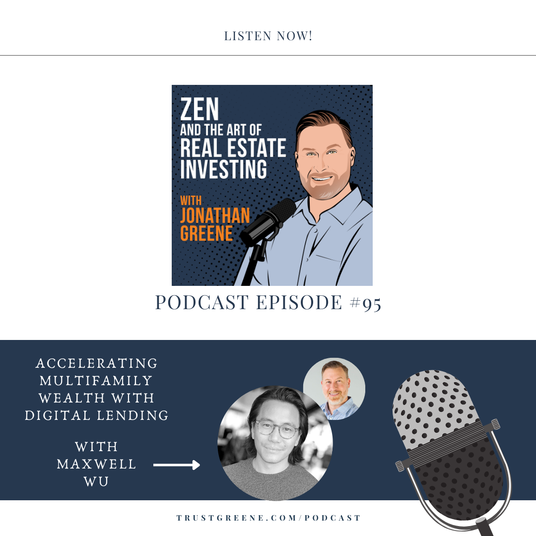 095: Accelerating Multifamily Wealth With Digital Lending with Maxwell Wu