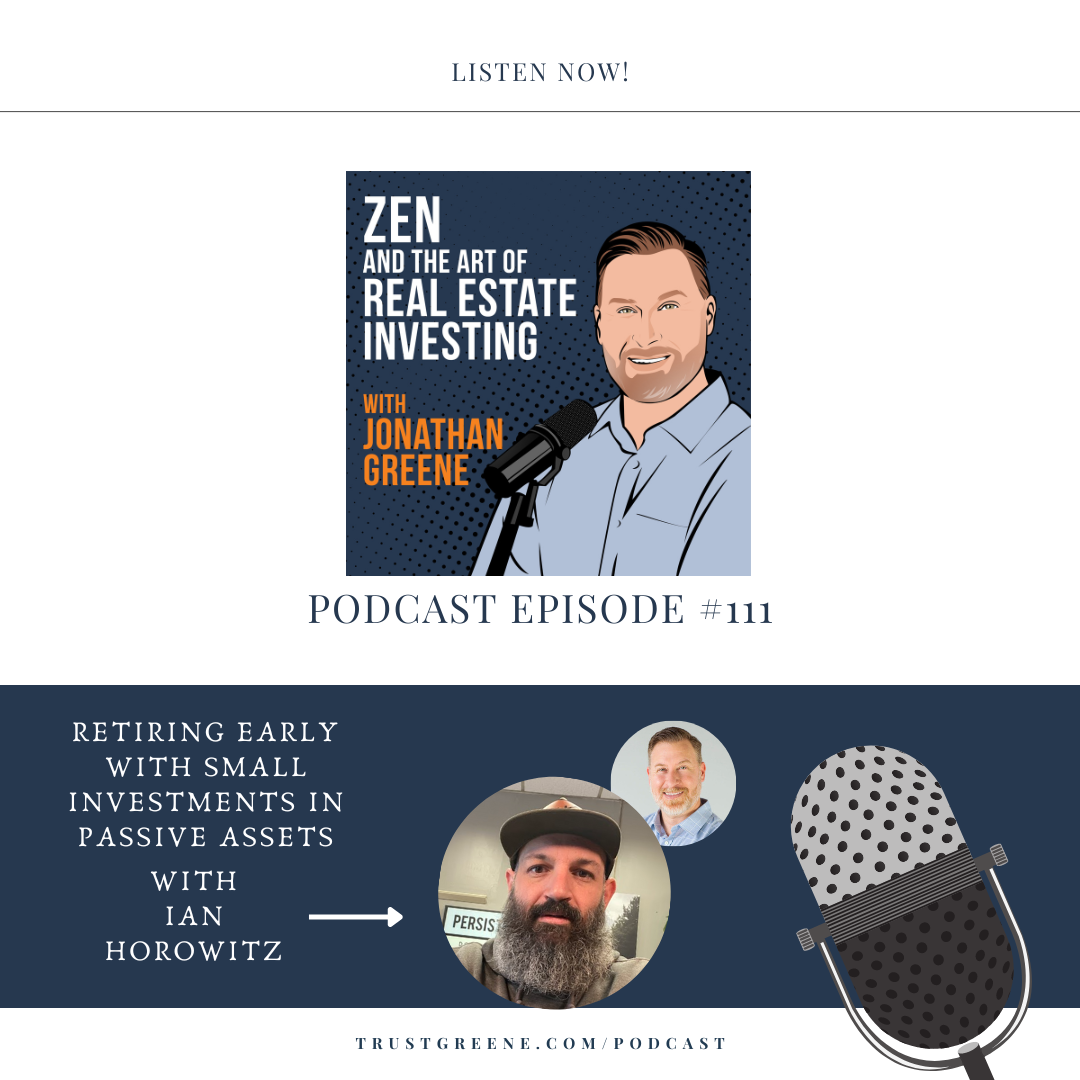 111: Retiring Early with Small Investments in Passive Assets with Ian Horowitz