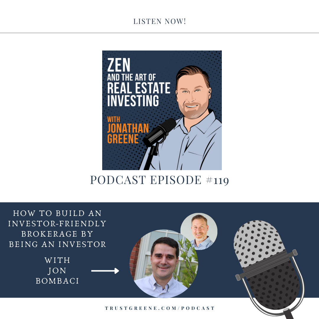119: How to Build an Investor-Friendly Brokerage by Being an Investor with Jon Bombaci