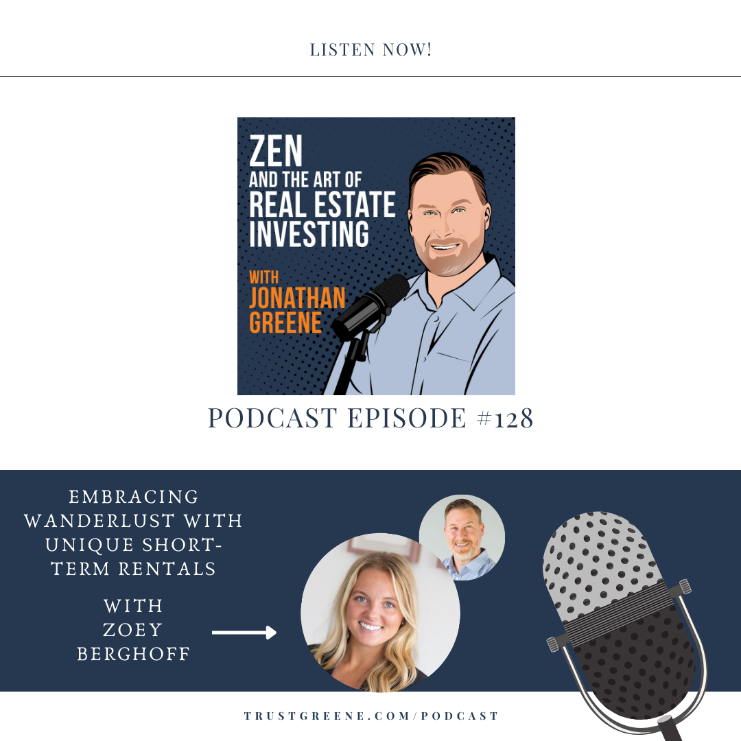 128: Embracing Wanderlust with Unique Short-Term Rentals with Zoey Berghoff