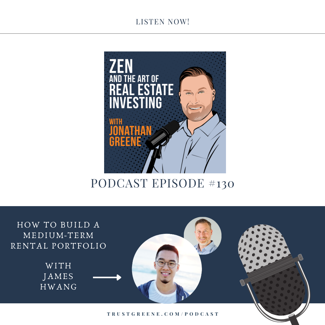130: How to Build a Medium-Term Rental Portfolio with James Hwang