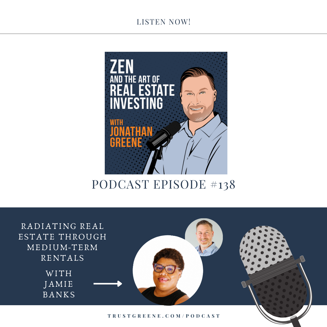 138: Radiating Real Estate Through Medium-Term Rentals with Jamie Banks