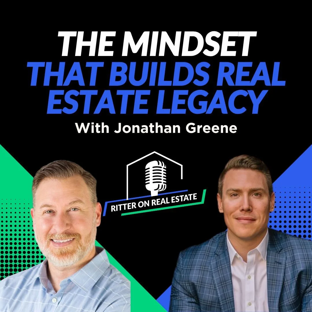 The Mindset That Builds Real Estate Legacy (Copy) (Copy)