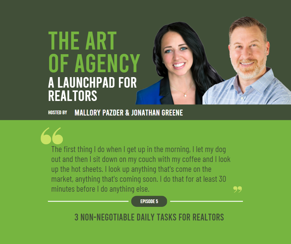 005: 3 Non-Negotiable Daily Tasks for Realtors