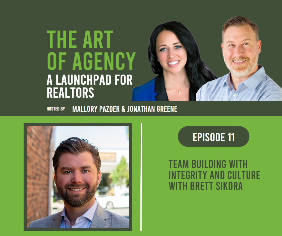 011: Team Building with Integrity and Culture with Brett Sikora
