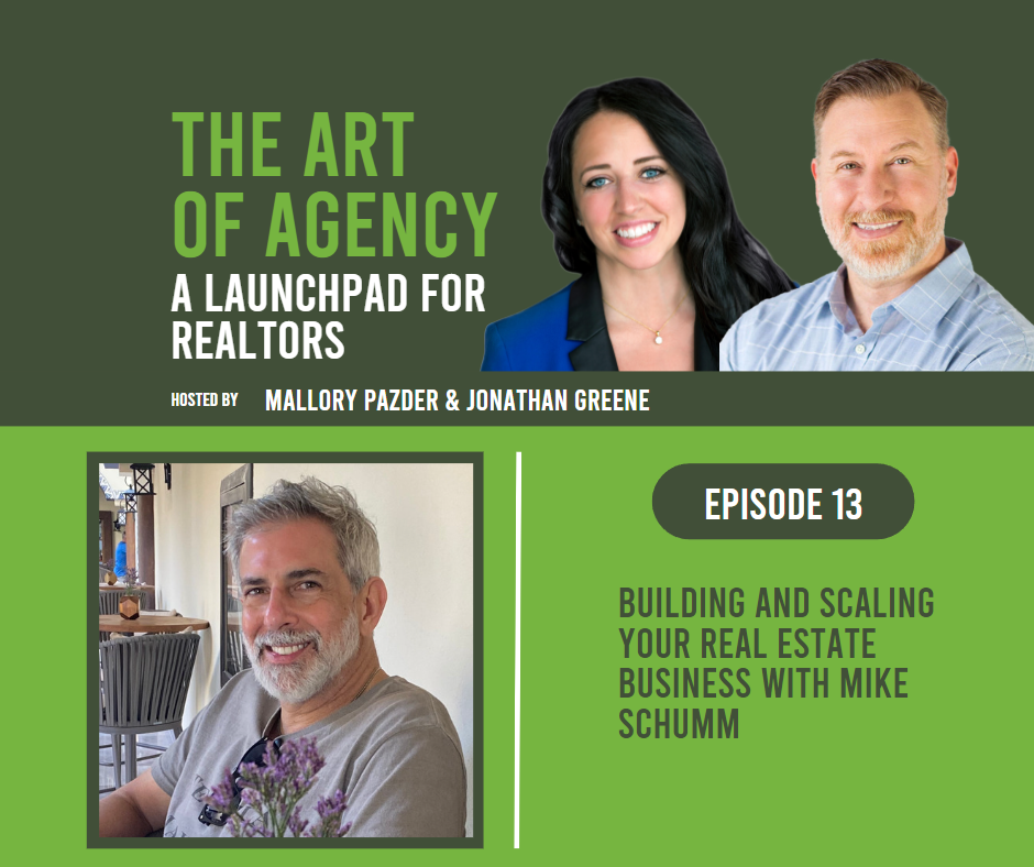 013: Building and Scaling Your Real Estate Business with Mike Schumm