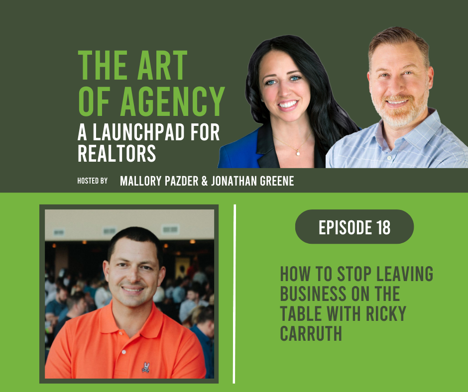 018: How to Stop Leaving Business on the Table with Ricky Carruth