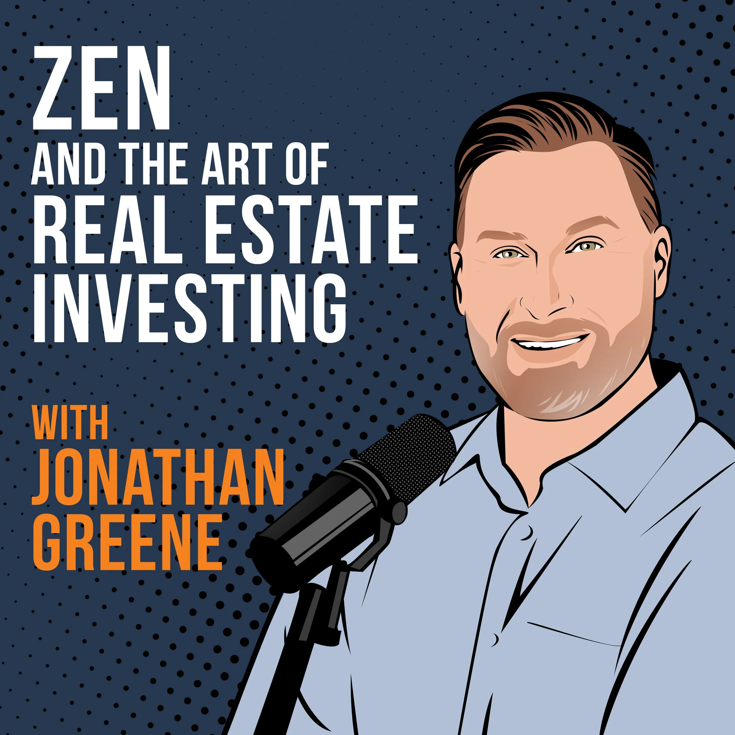 Zen and the Art of Real Estate Investing with Jonathan Greene