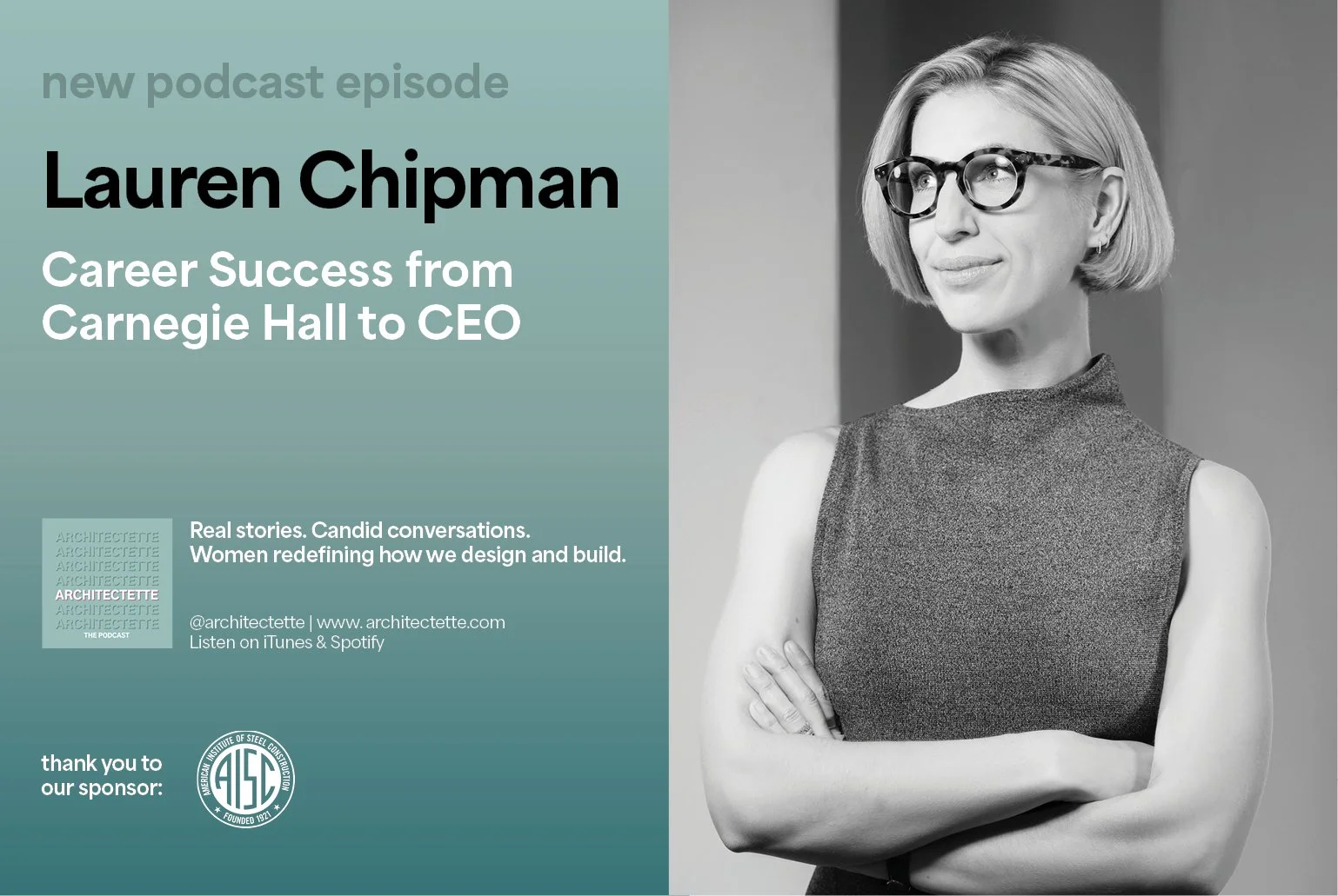 Career Success from Carnegie Hall to CEO: Lauren Chipman on the Architectette Podcast