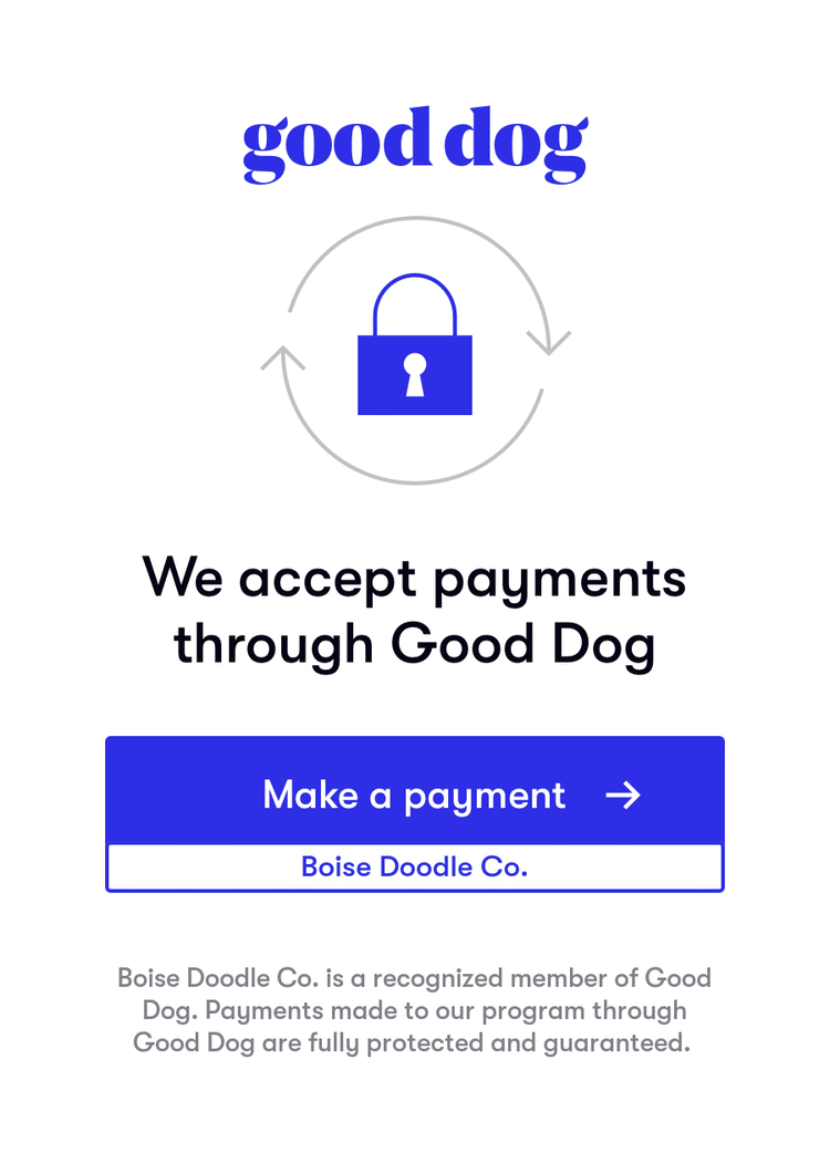 A graphic showing a lock symbol with the words 'good dog' above it. Text below states 'We accept payments through Good Dog'. There is a blue button labeled 'Make a payment' and a section for a payment ID or code.