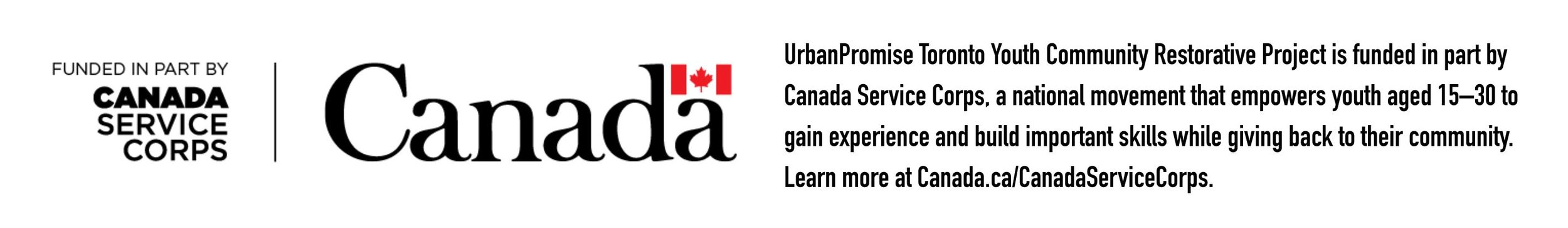 Logo of Canada Service Corps with accompanying text about UrbanPromise Toronto Youth Community Restorative Project, funded by Canada Service Corps, aiming to empower youth aged 15 to 30 to build skills and give back to the community, with a URL for more information.