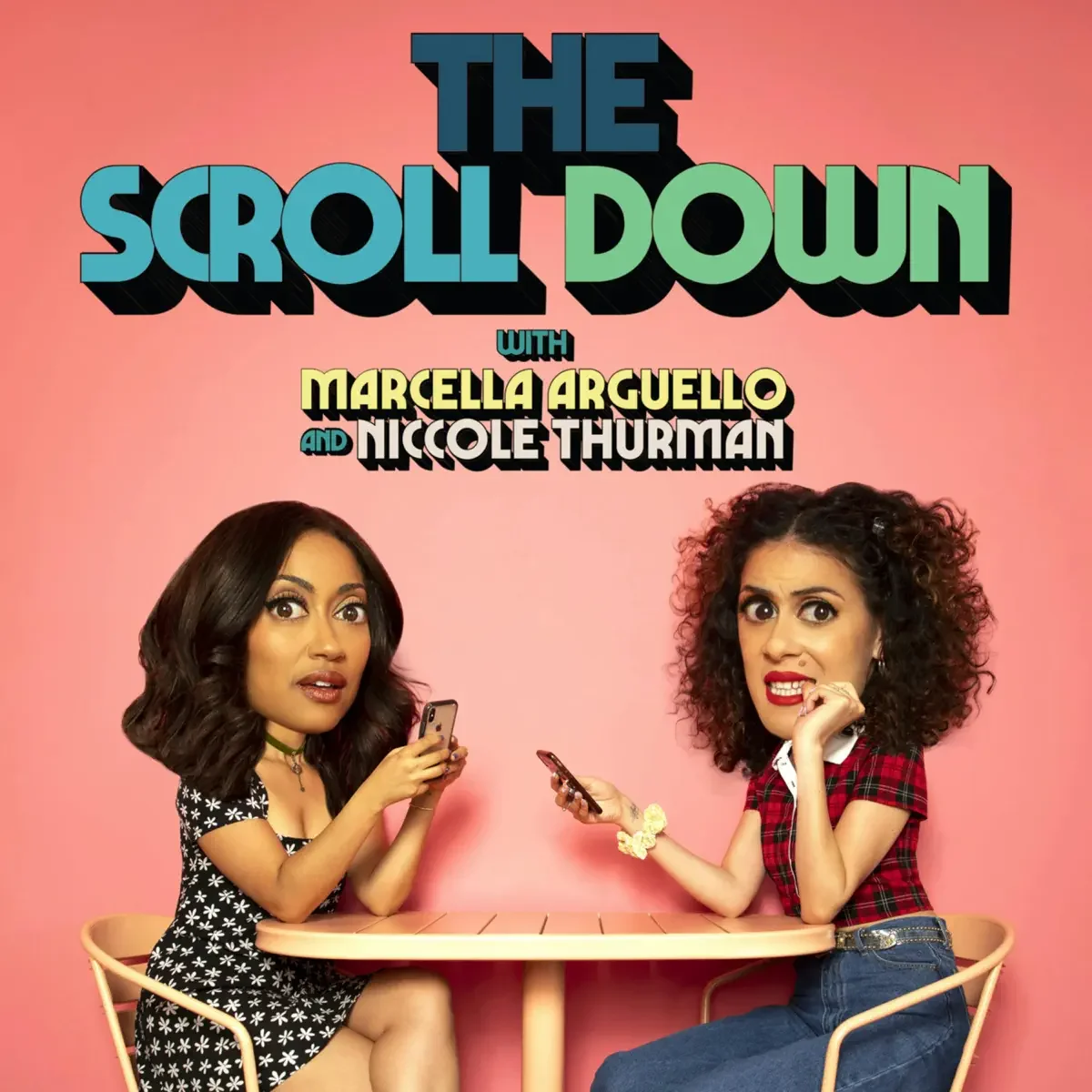 Promotional graphic for the podcast 'The Scroll Down' featuring hosts Marcella Arguello and Nicole Thurman, with two women sitting at a pink table, holding phones against a pink background.