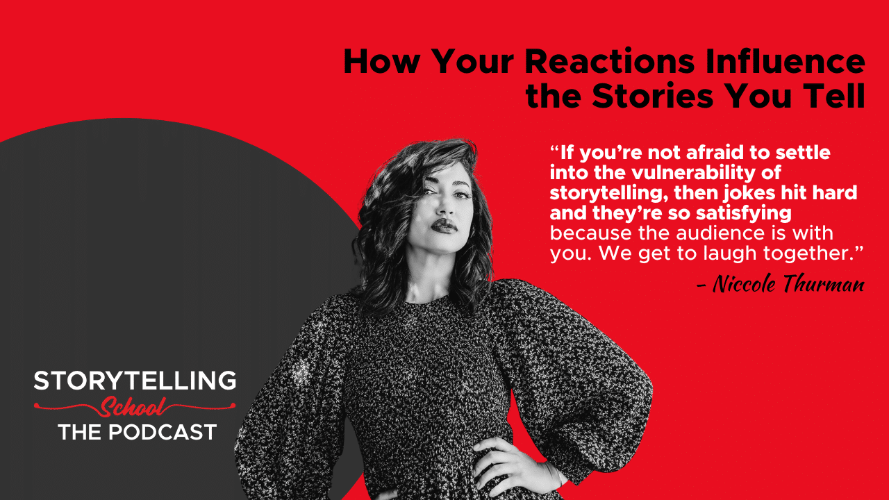 A woman with dark curly hair and a patterned black and white dress, standing with her hand on her hip, on a background divided into black and red sections. The text reads "How Your Reactions Influence the Stories You Tell" and features a quote from N