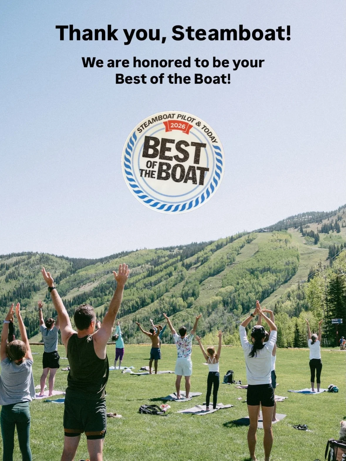 Thank you, Steamboat!

We are honored to be your Best of the Boat. 🥹

The energy you bring to the studio every day is unmatched. 💯

We are honored to serve you, support you, and lift you up when you need it. 🫶🏼

We vote you Best Community. ✨

wit