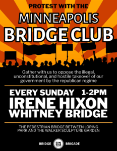 Bridge Brigade: Minneapolis