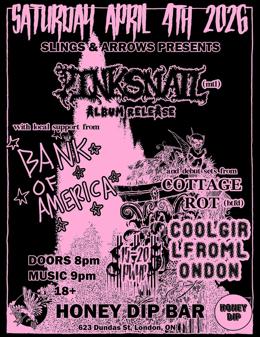 PinkSnail Album Release, with Bank of America, Cottage Rot, Coolgirlfromlondon