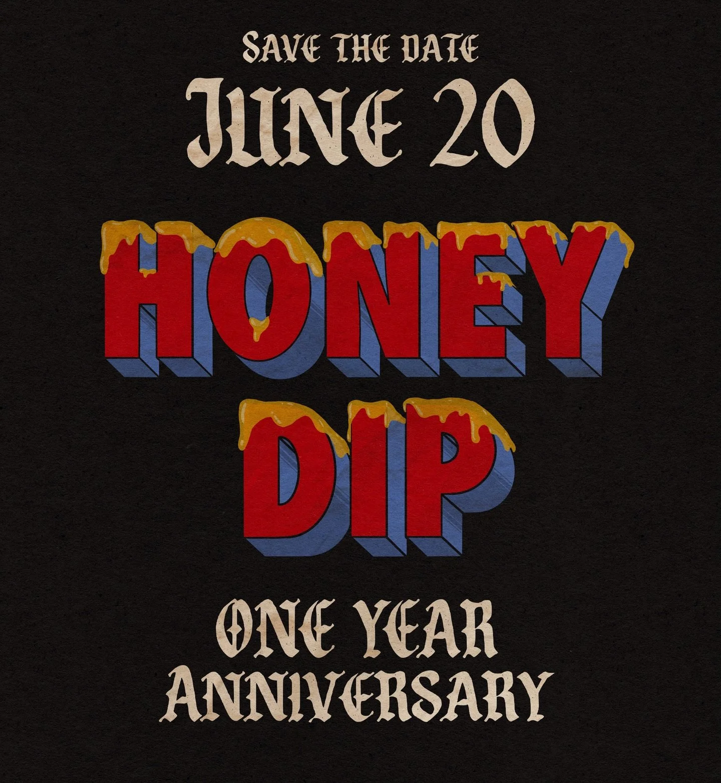 One year of Honey Dip. We&rsquo;ve hosted 200+ events. Save the date, we&rsquo;ve got lots to celebrate. 
🍯 
Swipe to peep a fraction of the renderings of the Honey Dip logo that have shown up on posters over the last year