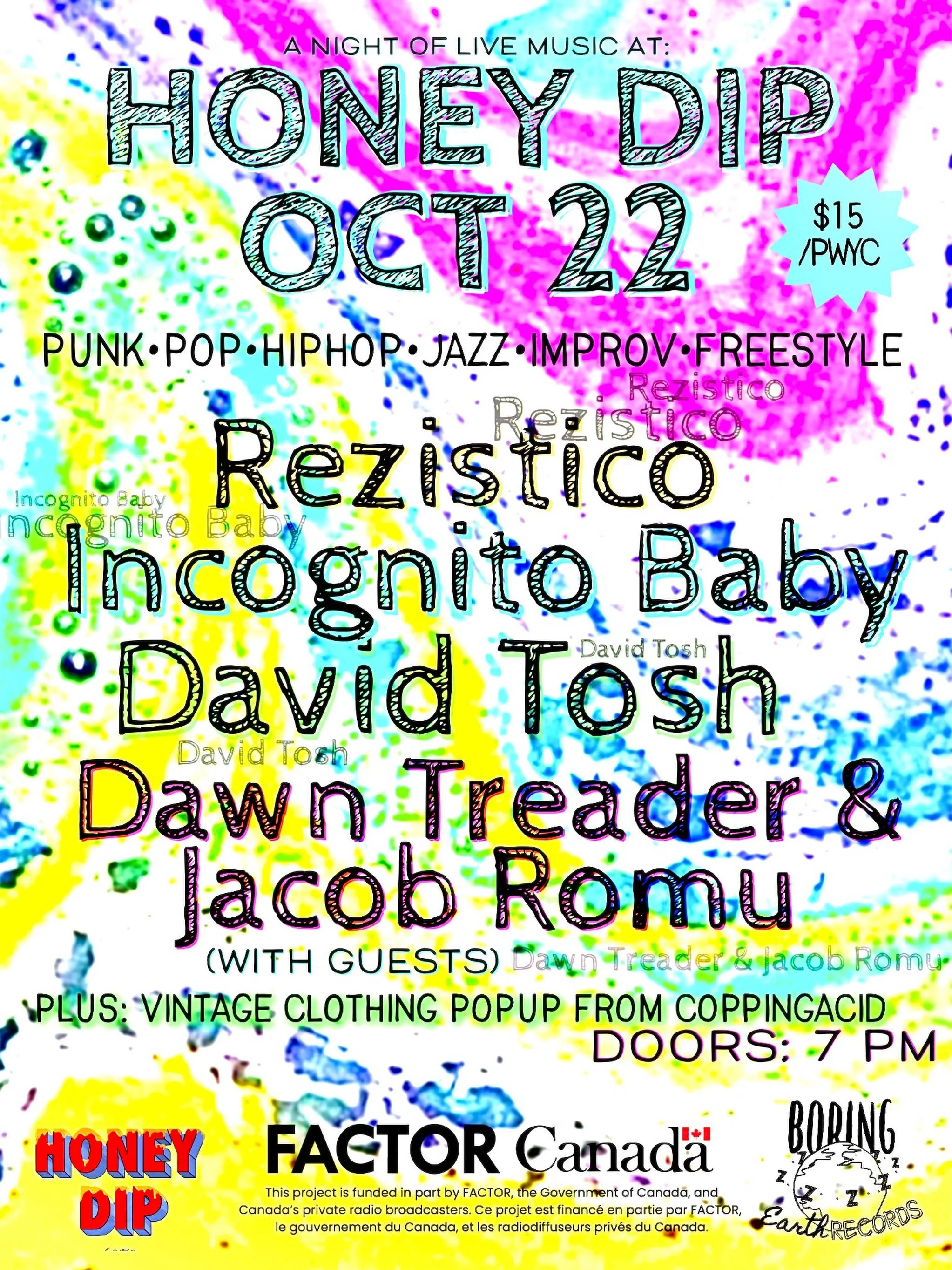 Rezistico, Incognito Baby, David Tosh, Dawn Treader & Jacob Roma