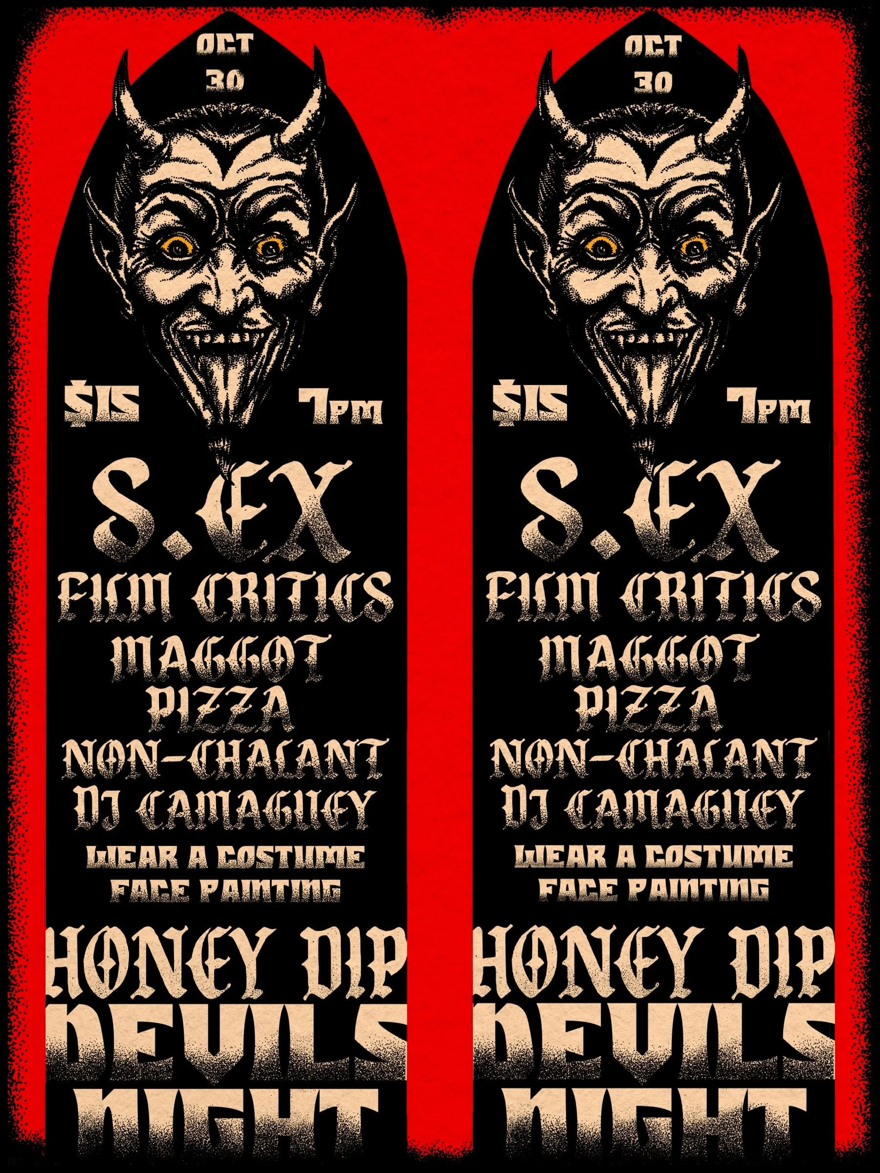 Honey Dip Devils Night 