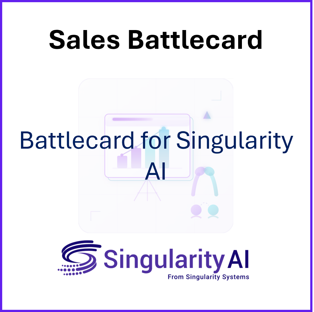 Enablement-Sales Battlecard-Singularity AI.png