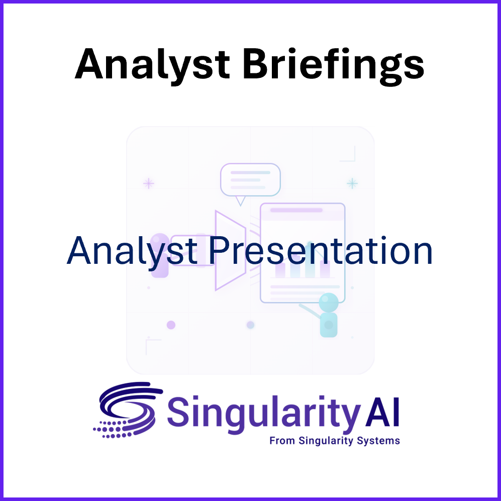 PR and AR-Analyst Presentation Singularity AI.png