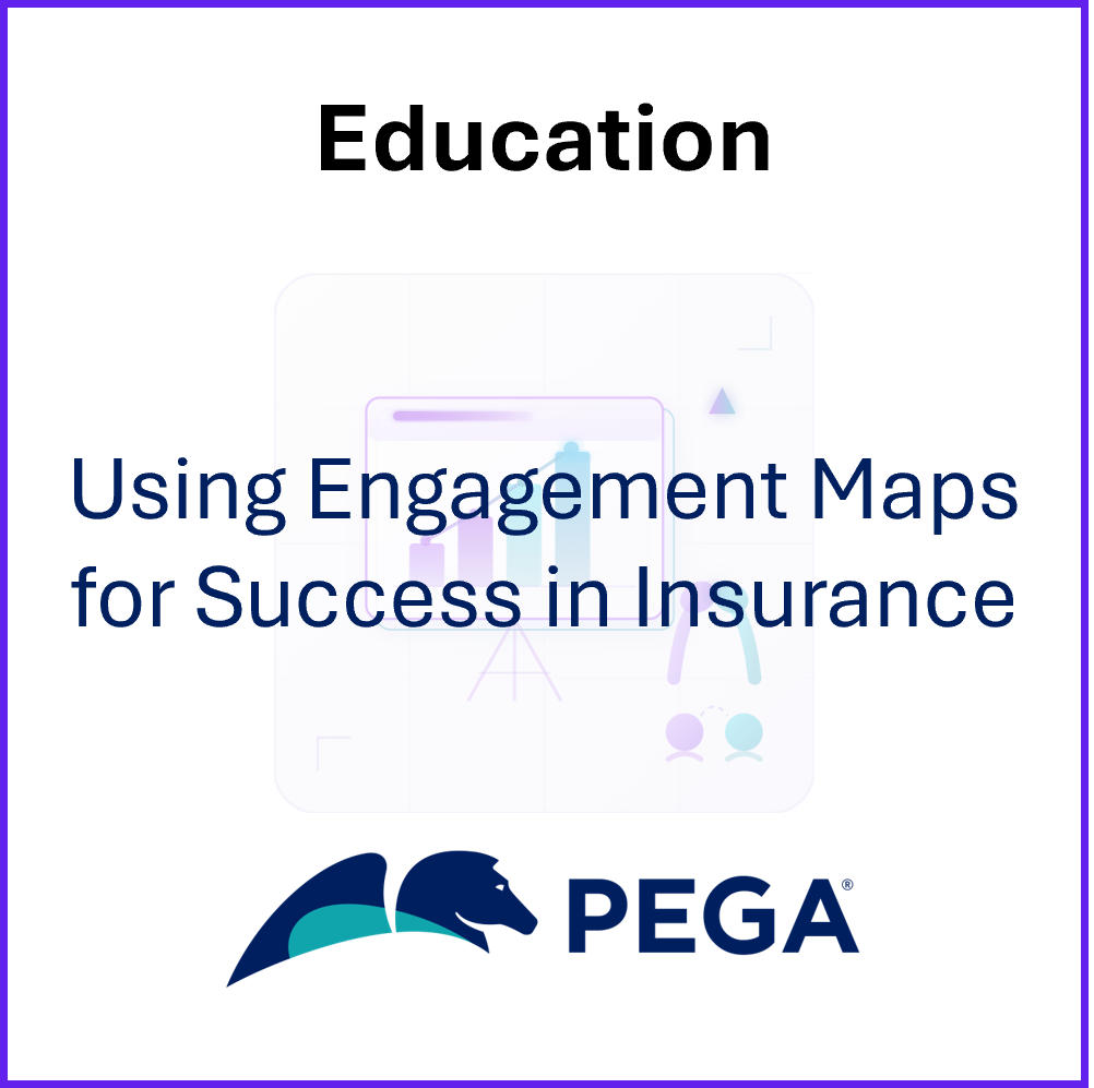 Enablement-Education-Using Engagement Maps In INS Pega.png